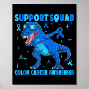 Poster Esquadrão de Apoio T-rex Dinossauro Câncer de Cólo