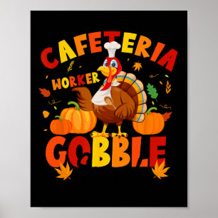 Poster Esquadrão de Gobble do Trabalhador de Cafeteria de
