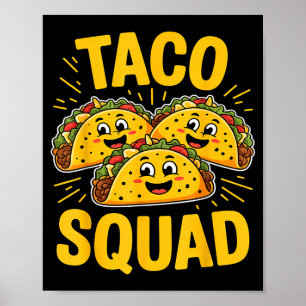 Poster Esquadrão engraçado do taco adorável amante de com