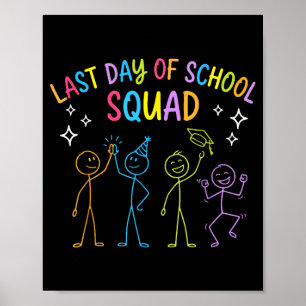 Poster Esquadrão engraçado do último dia de escola