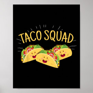 Poster Esquadrão Engraçado Taco Bonito Comida Mexicano Pr