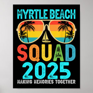 Poster Esquadrão Myrtle Beach Férias 2025 Amigos Família 