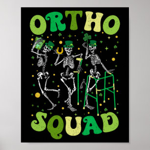 Poster Esquadrão Orto Esqueletos Dançantes St Patricks Or
