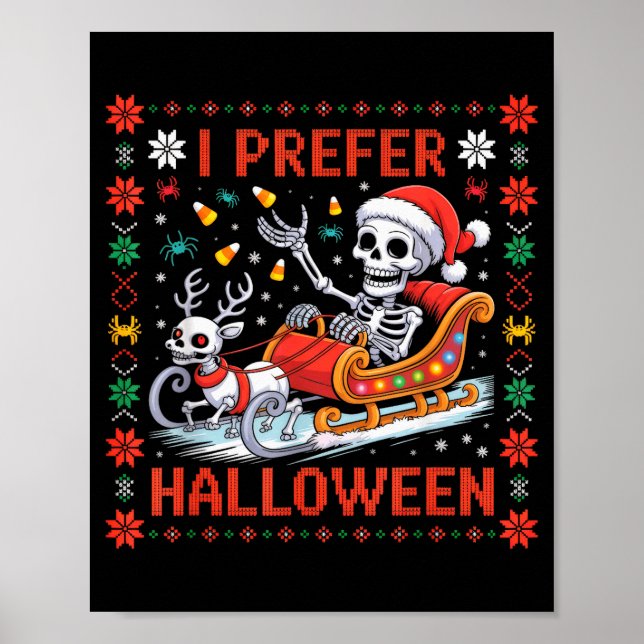 Poster Esqueleto de Natal Eu Prefiro o Halloween Suéter d (Frente)