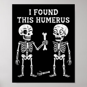 Poster Esqueleto Encontrei Úmero Fantasia de Halloween pa