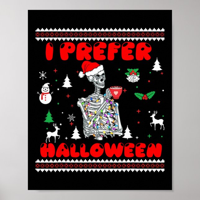 Poster Esqueleto Engraçado Eu Prefiro o Halloween Febre N (Frente)