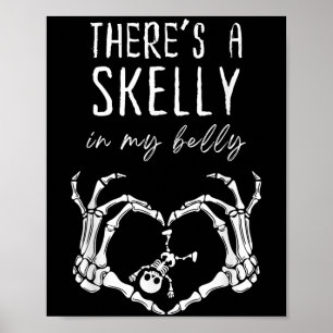 Poster Esqueleto Engraçado Há Skelly Na Minha Barriga Grá