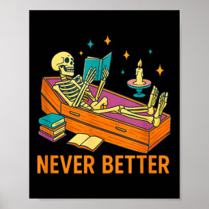 Poster Esqueleto Engraçado Lendo Livro No Caixão Nunca Me