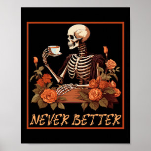 Poster Esqueleto Louco Com Café E Flores No Halloween