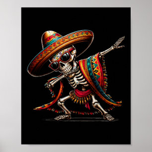 Poster Esqueleto Mexicano Engraçado Fazendo Dab Poncho Ci