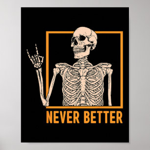 Poster Esqueleto Nunca Melhor Mulheres Esqueleto Hallowee