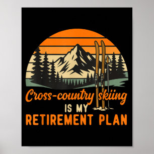Poster Esqui cross country é a cruz do plano de aposentad