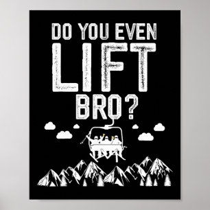 Poster Esqui Divertido Você Levanta Mesmo Irmão Snowboard
