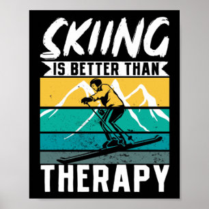 Poster Esqui É Melhor Que Terapia Esportes De Inverno