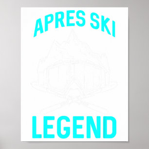 Poster Esqui Lover Funny Skier Apres Legenda De Esqui Win