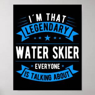 Poster Esquiador aquático engraçado dizendo esportes aquá
