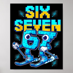 Poster Esquiando 67 Seis Sete Meme Brainrot Engraçado 6 7