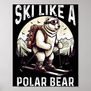 Poster Esquiar como uma aventura especialista em urso pol