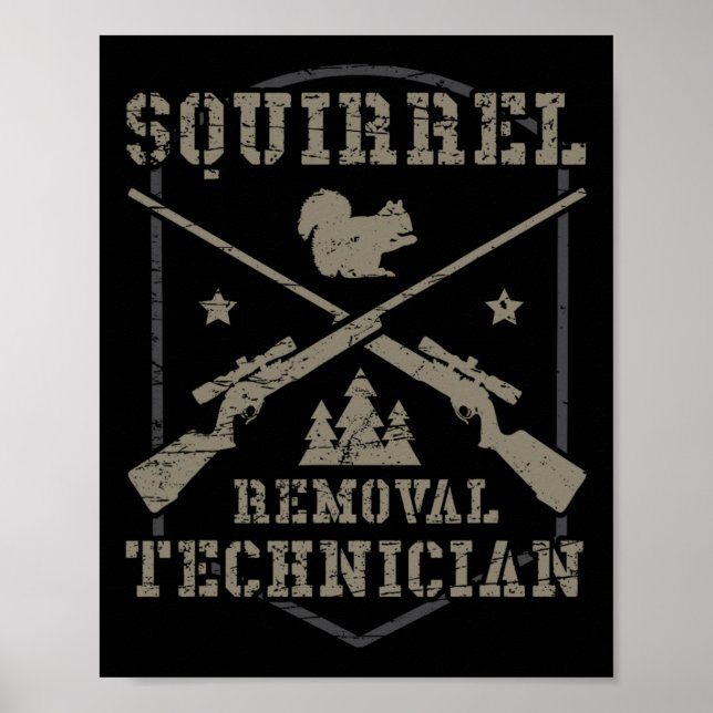 Poster Esquilo de caça ao esquilo do técnico de remoção d (Frente)