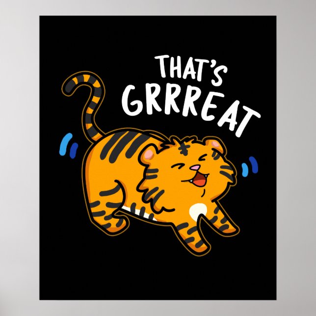 Poster Esse é o Grreat Funny Tiger Grol Pun Dark BG (Frente)