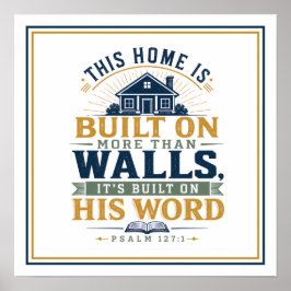 Poster Esta Casa Foi Construída Sobre a Sua Palavra, Não