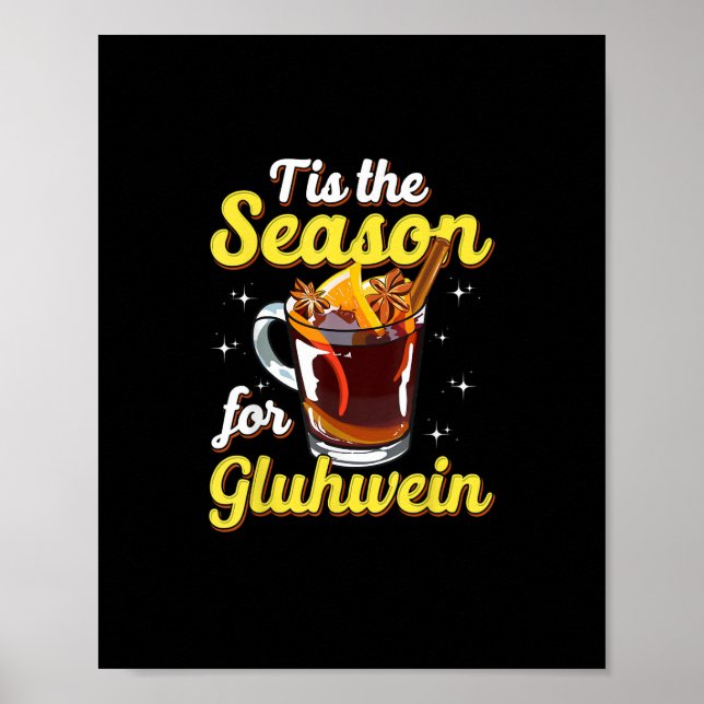 Poster Esta É A Época Do Gluhwein Vinho Multado Lov (Frente)