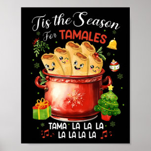 Poster Esta É A Época Do Natal Da Comida Mexicana Tamales