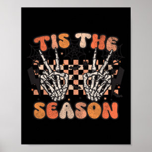 Poster Esta É A Época Halloween Skeleton Costume Retro Gr