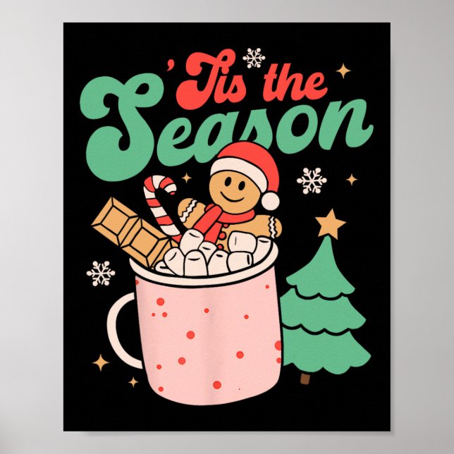 Poster Esta É A Época Natal Gingerpão De Cacau Quente (Frente)