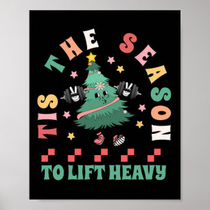 Poster Esta É A Época Para Levantar O Gym De Árvore De Na