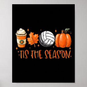 Poster Esta É A Época Pumpkin Leaf Latte Fall Voleibol