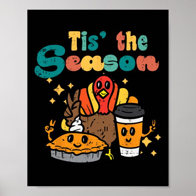 Poster Esta É A Época Turquia Pumpkin Coffee Retro Thankg (Frente)