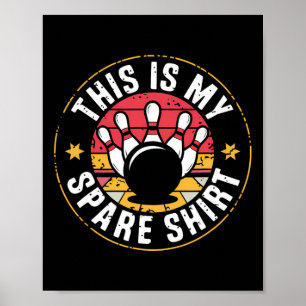 Poster Esta É A Minha Boliche Esparsa - Equipe Engraçada