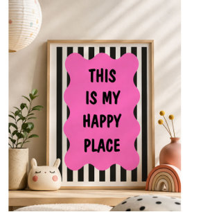Poster Esta É a Minha Casa Feliz Arte de Parede Rosa Impr