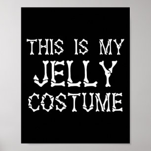 Poster Esta É A Minha Costume De Dia de as Bruxas engraça