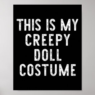 Poster Esta É A Minha Freguiça De Boneca Idiota Halloween