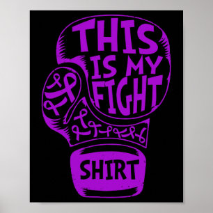 Poster Esta É A Minha Luta Contra A Fibromialgia Roxa
