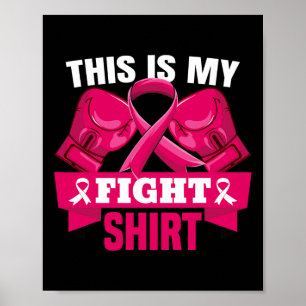 Poster Esta É A Minha Luta Contra O Cancer Da Mama Acredi
