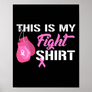 Poster Esta É A Minha Luta Contra O Cancer De Mama Acredi