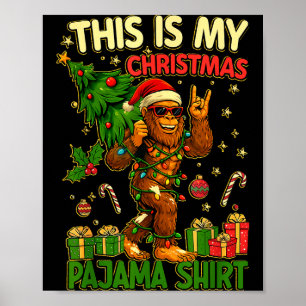 Poster Esta é Minha Camisa de Natal Engraçada Pé Grande N