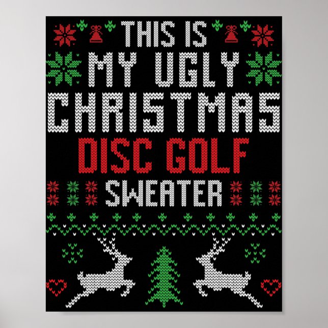 Poster Esta é Minha Camisa Feia de Natal de Golfe de Disc (Frente)