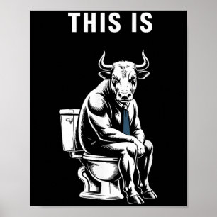 Poster Esta É Uma Touro Engraçada Touro, Touro E Vacas Hu
