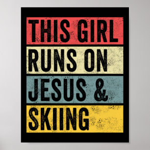 Poster Esta Garota Corre Com Jesus E Esqui Esquiador Jato