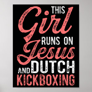 Poster Esta Garota Corre Com Jesus E Muay Thai Kickbo Hol
