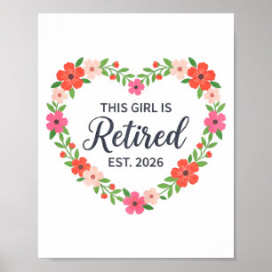Poster Esta Garota É Aposentada Est 2026 Camiseta Floral