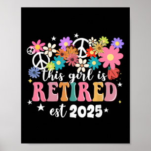 Poster Esta Garota Está Aposentada 2025 Retro Shirt Flora