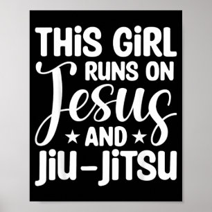 Poster Esta Garota Funciona com Jesus Jiu Jitsu Brasileir