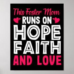 Poster Esta Mãe Foster Funciona Na Esperança Fé E Fost