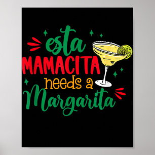Poster Esta Mamacita Precisa De Um Cinco Margarita Mexica