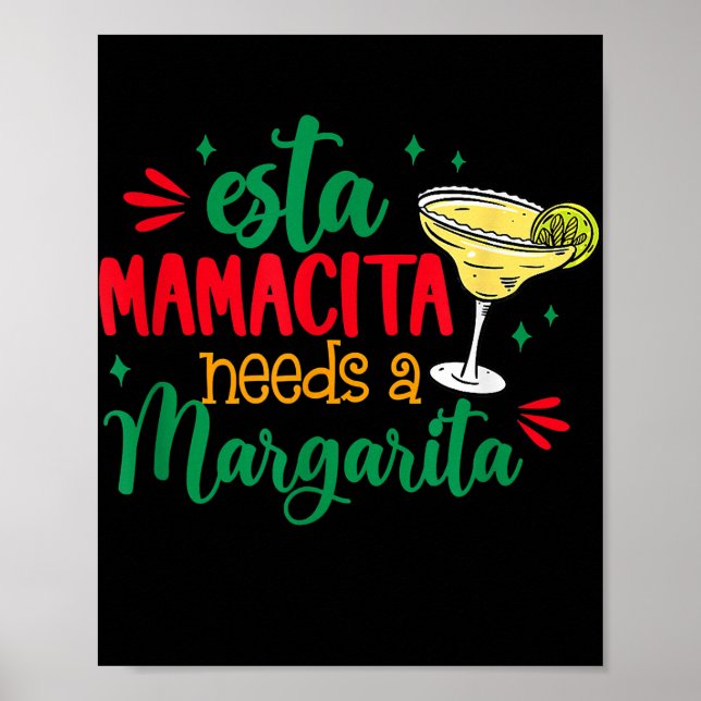 Poster Esta Mamacita Precisa De Um Cinco Margarita Mexica (Frente)